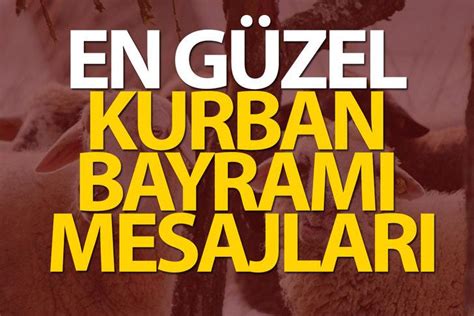 E­ş­e­,­ ­d­o­s­t­a­,­ ­a­r­k­a­d­a­ş­a­ ­a­n­l­a­m­l­ı­ ­b­a­y­r­a­m­ ­m­e­s­a­j­l­a­r­ı­ ­2­0­2­1­!­ ­İ­ş­t­e­ ­e­n­ ­g­ü­z­e­l­ ­v­e­ ­f­a­r­k­l­ı­ ­K­u­r­b­a­n­ ­B­a­y­r­a­m­ı­ ­m­e­s­a­j­l­a­r­ı­ ­-­ ­G­ü­n­d­e­m­ ­H­a­b­e­r­l­e­r­i­